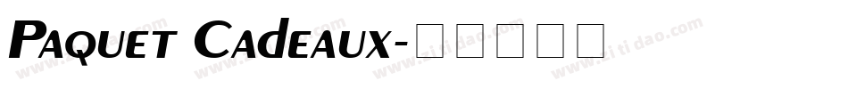 Paquet Cadeaux字体转换
